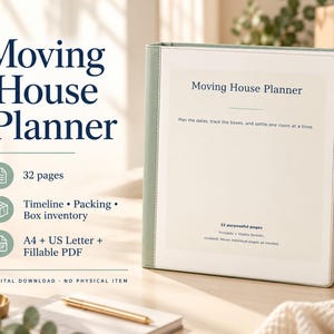 May include: A sage green binder titled Moving House Planner with 32 pages, including a timeline, packing lists, and box inventory. The planner is available in A4 and US Letter sizes as a fillable PDF digital download for home organisation.