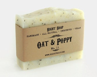 May include: A bar of handmade, all-natural, unscented, vegan oat and poppy seed soap. The soap is wrapped in brown paper with a label that reads "Right Soap", "Oat & Poppy", "No. 11", and "www.rightsoap.com".