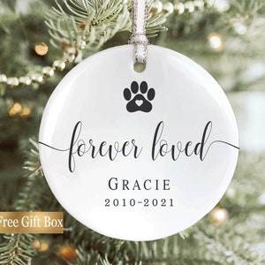 Personalized Pet Memorial Ornament, Memorial Gift for Loss of Dog or Cat, Sympathy Gift for Loss of Pet, Christmas Ornament, Forever Loved