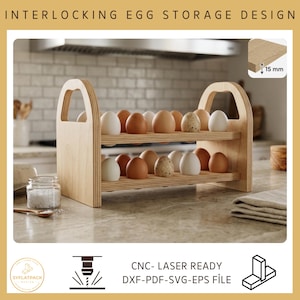 Può includere: Un portauova in legno chiaro a due livelli con manici laterali ad arco, contenente varie uova marroni e bianche. Un grafico mostra uno spessore del legno di 15 mm. Testo: INTERLOCKING EGG STORAGE DESIGN e CNC- LASER READY.