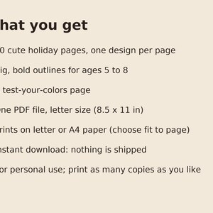May include: A digital document titled What you get, listing 30 holiday coloring pages with bold outlines for ages 5 to 8, a test-your-colors page, and one PDF file in 8.5 x 11 inch letter size, printable on letter or A4 paper for personal use.