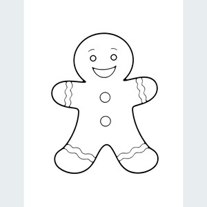 May include: A black and white line drawing of a gingerbread man character. The figure features a smiling face, two circular buttons on the torso, and wavy line details on the arms and legs, presented as a simple coloring page outline.