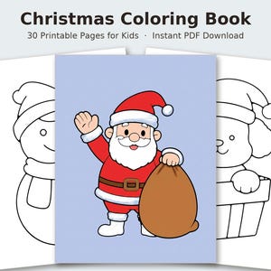 May include: A Christmas Coloring Book with 30 Printable Pages for Kids and Instant PDF Download. The cover features a colorful illustration of Santa Claus waving and holding a brown sack, flanked by black and white line art pages.