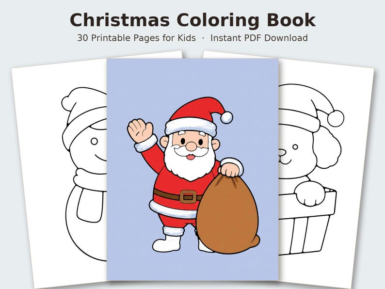 May include: A Christmas Coloring Book with 30 Printable Pages for Kids and Instant PDF Download. The cover features a colorful illustration of Santa Claus waving and holding a brown sack, flanked by black and white line art pages.