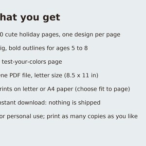 May include: A digital document titled What you get, listing 30 holiday coloring pages with bold outlines for ages 5 to 8, a test-your-colors page, and one PDF file in 8.5 x 11 inch letter size, printable on letter or A4 paper.