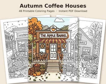 May include: A collection of 48 printable coloring pages titled Autumn Coffee Houses, featuring line art illustrations of coffee shops with fall decor, pumpkins, and outdoor seating areas, including a central colored page labeled The Apple Barrel.