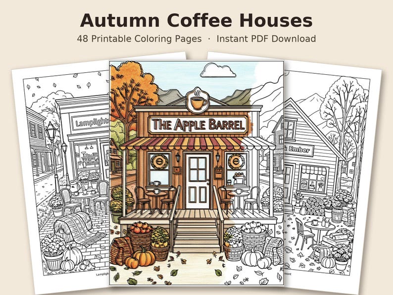 Może przedstawiać: Zbi&oacute;r 48 kolorowanek do druku pod tytułem Autumn Coffee Houses, zawierający ilustracje kawiarni z jesiennymi dekoracjami, dyniami i miejscami do siedzenia na zewnątrz, w tym jedną pokolorowaną stronę z napisem The Apple Barrel.
