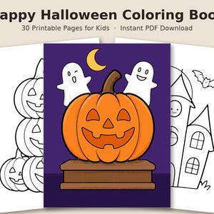 May include: Happy Halloween Coloring Book with 30 printable pages. The cover features a central orange jack-o'-lantern on a brown base, two white ghosts, and a yellow crescent moon against a dark purple background.