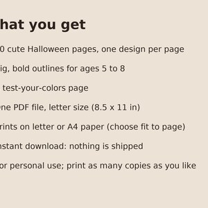 Peut inclure: Un document num&eacute;rique intitul&eacute; What you get, listant 30 pages de coloriage d'Halloween avec des contours &eacute;pais pour les 5 &agrave; 8 ans, une page de test de couleurs, un fichier PDF au format lettre, imprimable sur papier A4 ou lettre.
