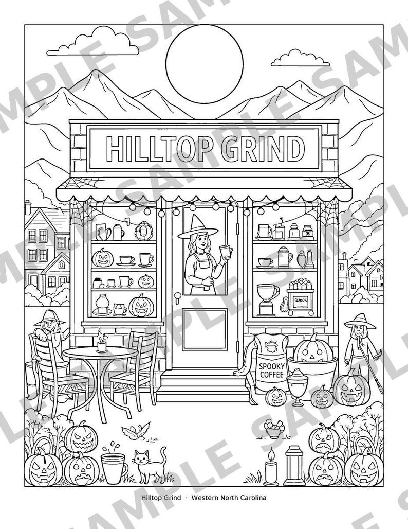 May include: A black and white coloring page featuring a coffee shop named Hilltop Grind. The scene includes a person in a witch hat holding a mug, pumpkins, a cat, mountains, and a sign reading Hilltop Grind - Western North Carolina.