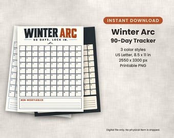 Könnte beinhalten: Ein druckbarer 90-Tage-Tracker mit dem Titel Winter Arc 90 Days. Lock In. mit einem nummerierten Raster von 1 bis 90 und einem Bereich für Non-Negotiables. Das Dokument hat das US-Letter-Format, 21,59 mal 27,94 cm, und drei Farbstile.