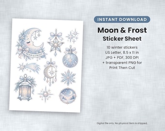 Könnte beinhalten: Ein digitaler Stickerbogen mit dem Titel Moon & Frost Sticker Sheet, der 10 winterliche Illustrationen wie eine Mondsichel, Sterne, eine Laterne, eine Schneeflocke und Christbaumkugeln in Blau- und Weißtönen zeigt.