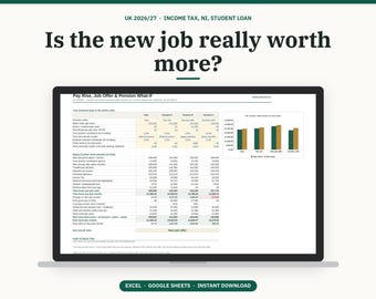 May include: A digital spreadsheet displayed on a laptop screen titled UK 2026/27 - Income Tax, NI, Student Loan, featuring a comparison table for job offers, salary, pension contributions, and take-home pay, accompanied by a bar chart.