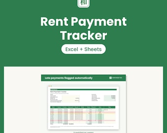 May include: A digital rent payment tracker template for Excel and Sheets on a green background. The interface displays a 12-month rent log, summary tables, and automatic late payment flagging features with clear columns for dates, amounts, and status.