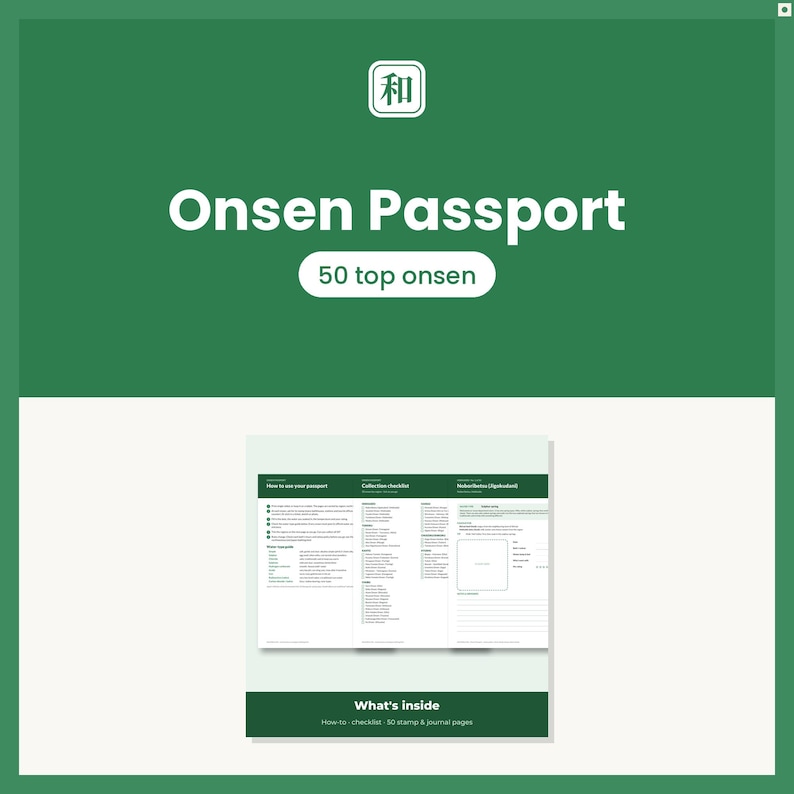May include: A green Onsen Passport booklet featuring the text 50 top onsen and a Japanese kanji symbol. The interior pages display a how-to guide, a collection checklist, and a journal page for recording visits to various hot springs.