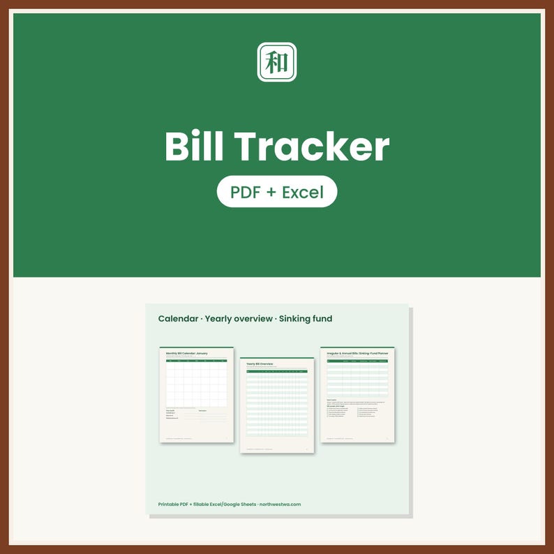May include: A digital bill tracker template featuring a dark green background with white text reading Bill Tracker and PDF + Excel. Below, three document previews display a monthly calendar, a yearly overview, and a sinking fund tracker.