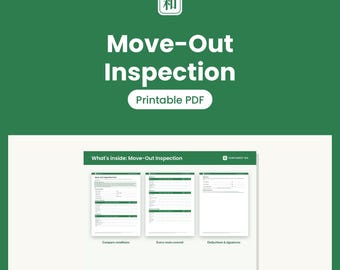 May include: A digital Move-Out Inspection printable PDF document featuring a green background with white text. The document includes three pages showing sections for comparing conditions, covering every room, and recording deductions and signatures.