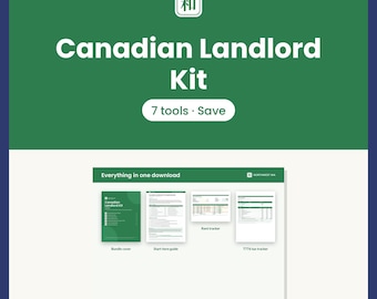 May include: A digital Canadian Landlord Kit featuring 7 tools in one download. The graphic displays a green background with white text, including a bundle cover, start-here guide, rent tracker, and T776 tax tracker document previews.