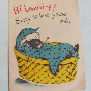 Hola Lambchop, lo siento, estás enfermo, te deseo una pronta recuperación. Tarjeta de felicitación retro vintage. Reutilizar, reciclar, reutilizar. *Envío gratuito a tarifa de carta*