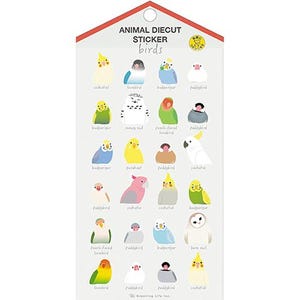 May include: A sheet of die-cut bird stickers. The stickers feature various colorful bird illustrations, including budgerigars, cockatiels, and lovebirds. The sheet has the text "ANIMAL DIECUT STICKER birds" at the top.
