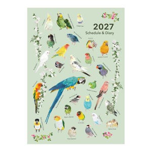 2027 Beautiful Birds Planner Diary Schedule Book A6 size (December 2026 Start) Budgie Cockatiel Conure Lovebird Java Sparrow Parrotlet, etc