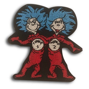 May include: Embroidered patch depicting Thing 1 and Thing 2 from Dr. Seuss's "The Cat in the Hat." The patch has a black background with red figures, blue hair, and the numbers 1 and 2 on the chests. Designed for application on clothing or accessories.