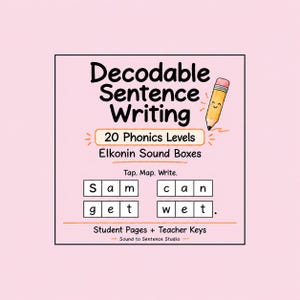 Könnte beinhalten: Eine quadratische Lern-Grafik auf hellrosa Hintergrund mit dem Text Decodable Sentence Writing, 20 Phonics Levels, Elkonin Sound Boxes, Tap. Map. Write., Student Pages + Teacher Keys und Sound to Sentence Studio sowie einem Stift.