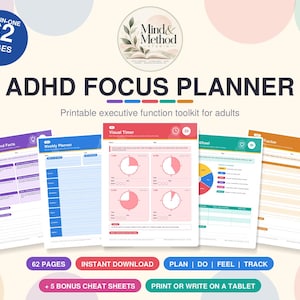 May include: An ADHD Focus Planner printable executive function toolkit for adults featuring 62 pages. The document includes sections for myths and facts, a weekly planner, a visual timer, a wheel, and a tracker in purple, blue, red, and orange.