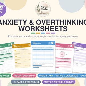 May include: A 78-page printable anxiety and overthinking worksheet toolkit featuring five colorful document templates titled How Anxiety Works, Thought Catcher, Thought Record, Breathing, and Small Steps Ladder with Mind & Method Studio branding.