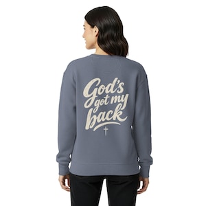 God's Got My Back Sweatshirt, Christian Crewneck, Faith Sweatshirt with Back Print, Bible Verse Gift, LDS Gift, Religious Fall Sweater image 1