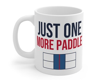 Taza de pickleball "Just One More Paddle", divertida taza de café de 325 ml para papá.