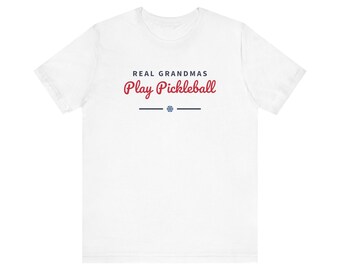 Camiseta "Las abuelas de verdad juegan al pickleball", regalo divertido de pickleball para la abuela, regalo para mujeres, regalo de Navidad para jugadoras de pickleball, regalo de cumpleaños