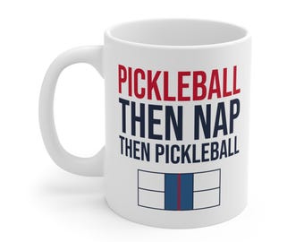 Taza "Pickleball, luego siesta, luego pickleball", regalo divertido para jubilados, regalo para amantes del pickleball, regalo de Navidad para jugadores de pickleball, regalo de cumpleaños.