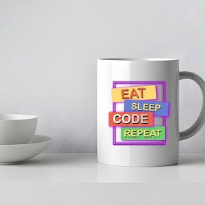 May include: A white ceramic mug featuring a graphic design with a purple neon-style rectangular border. Inside the border are four stacked horizontal rectangles in yellow, blue, red, and green, displaying the text EAT, SLEEP, CODE, REPEAT.