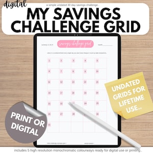 May include: A digital savings challenge grid displayed on a tablet screen with a white stylus. The document features a 31-day numbered grid, a pink header labeled savings challenge grid, and fields for currency, month, total goal, and actual saved.