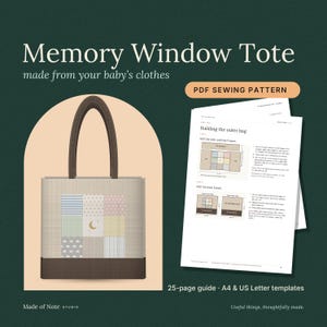 May include: A Memory Window Tote PDF sewing pattern featuring a beige tote bag with a nine-patch quilt front panel, brown handles, and a brown base. The image includes instructional pages with diagrams and text for a 25-page guide with A4 and US Letter templates.