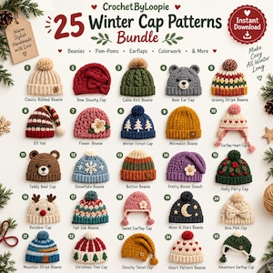 May include: A digital bundle of 25 crochet winter cap patterns titled CrochetByLoopie 25 Winter Cap Patterns Bundle. The image displays 25 numbered illustrations of various beanies, including animal, floral, and holiday-themed designs.