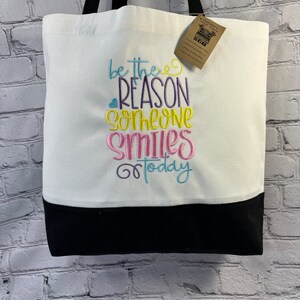 Tote Bag | Canvas Tote Bag | Embroidered Bag | Funny Sayings| Grocery Bag | Sewing Bag | Be the Reason
