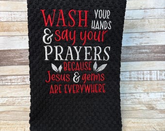 Embroidered Kitchen Towel | Tea Towel | Kitchen Towel | Jesus and Germs | ET112