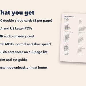 May include: A digital language learning resource featuring a list of 60 sentences on a two-page document. The text includes 60 double-sided cards, A4 and US Letter PDFs, QR audio codes, 120 MP3 files in normal and slow speeds, and a print guide.
