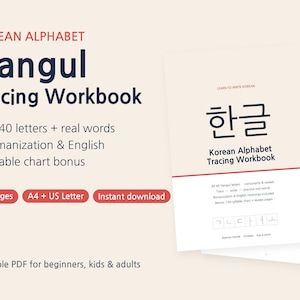 May include: A Korean Alphabet Hangul Tracing Workbook featuring 51 pages of practice material. The cover displays the text Hangul Tracing Workbook, Korean Alphabet, and includes details about 40 letters, real words, and a syllable chart.