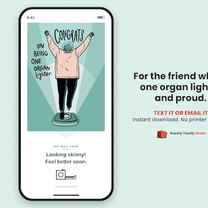 Funny Surgery Get Well E-Card to Text or Email, Sarcastic Recovery Card, Looking Skinny Organ Removal, Digital Card, No Printer Needed