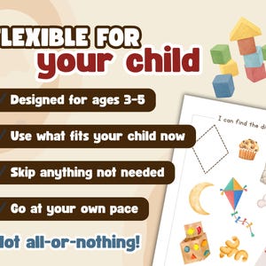May include: Educational worksheet with colorful illustrations and the text "FLEXIBLE FOR your child." Includes shapes, a cupcake, a mitten, a bone, a kite, and building blocks. Designed for ages 3-5.