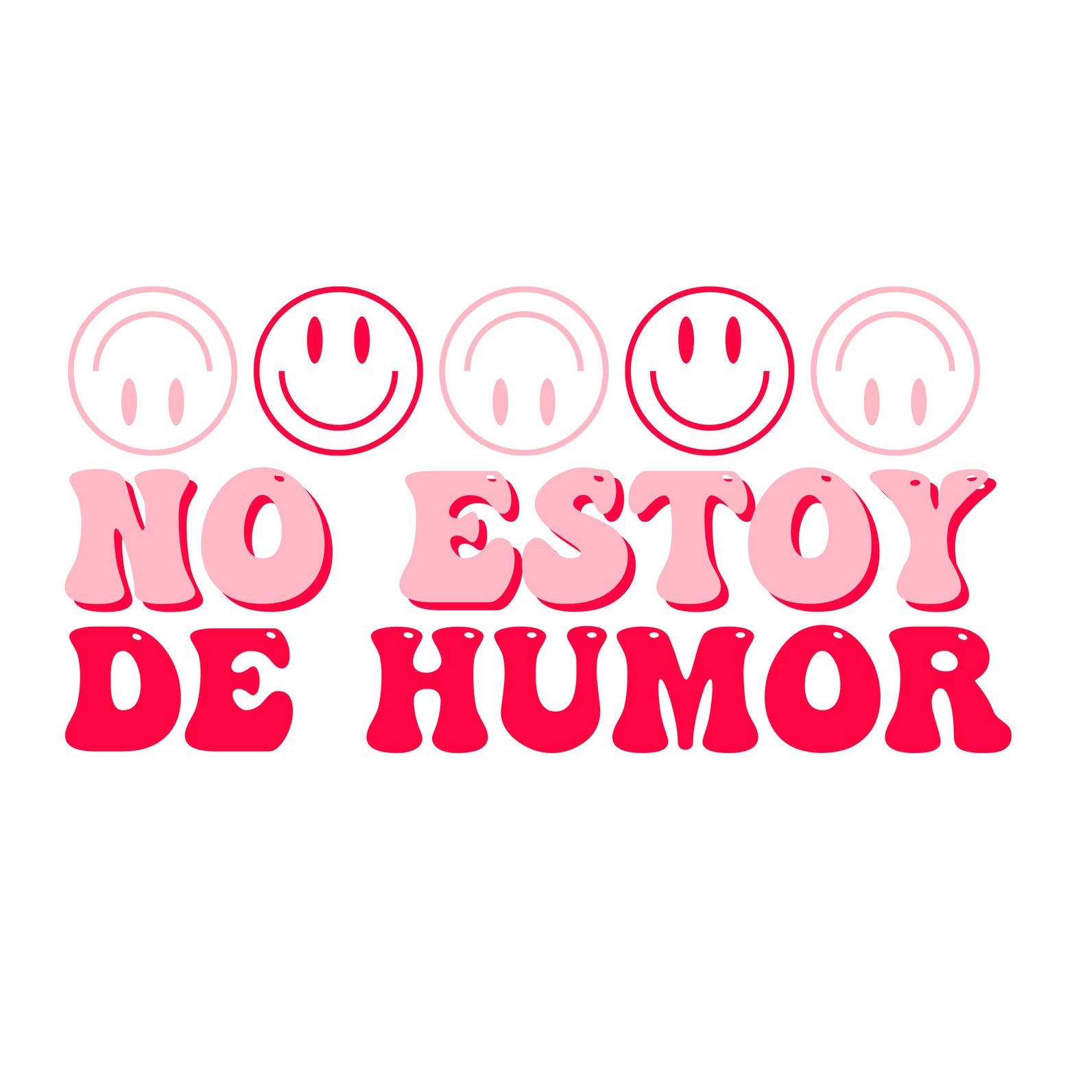 No Estoy De Humor Latina PNG/SVG Downloadable File Print/cut - Etsy