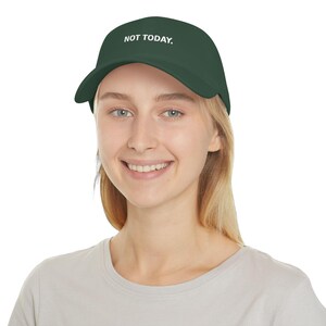 NOT TODAY Embroidered Hat, Funny Sarcastic Dad Cap, Introvert Humor Gift image 14