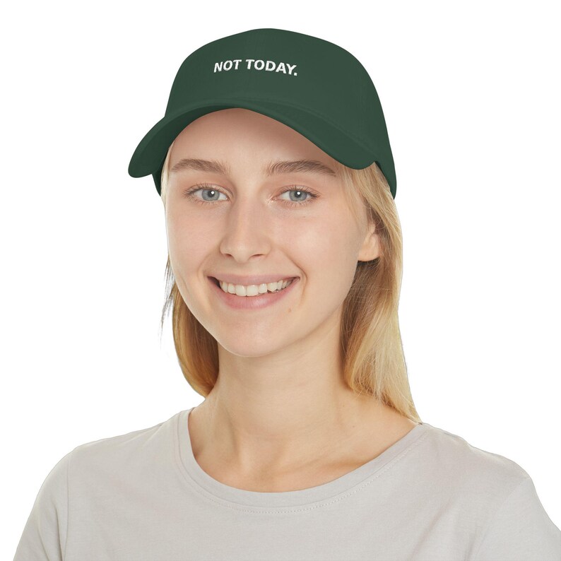 NOT TODAY Embroidered Hat, Funny Sarcastic Dad Cap, Introvert Humor Gift image 14
