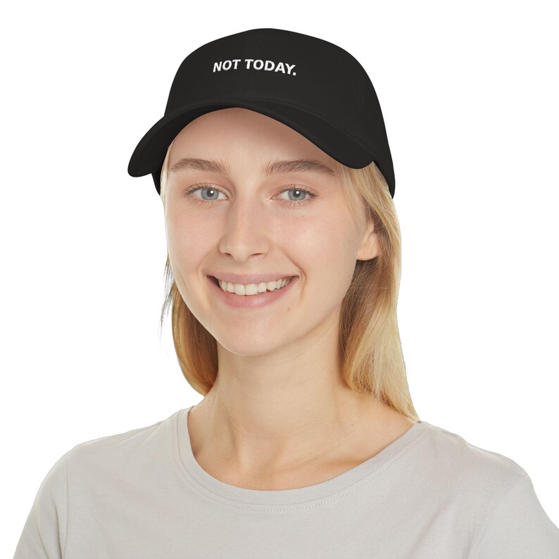 NOT TODAY Embroidered Hat, Funny Sarcastic Dad Cap, Introvert Humor Gift image 7