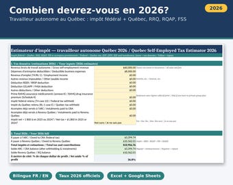 May include: A bilingual 2026 Quebec self-employed tax estimator spreadsheet. The document features sections for gross revenue, business expenses, and tax calculations, displaying a total tax and contribution bill of $13,956.76.
