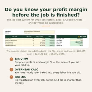 May include: A digital job-cost spreadsheet template for Excel and Google Sheets. The interface displays a kitchen remodel project with line items, quantities, rates, and totals. Text includes: Do you know your profit margin before the job is finished? BID VIEW, OVERHEAD CALC, and JOB LOG.