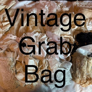 Vintage Grab Bag - Laces Trims Tatting Fabric & Clothing Remnants - READ DESCRIPTION